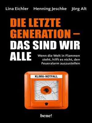 cover image of Die letzte Generation – das sind wir alle